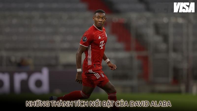 Những thành tích nổi bật của David Alaba