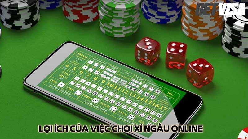 Lợi ích của việc chơi xí ngầu online