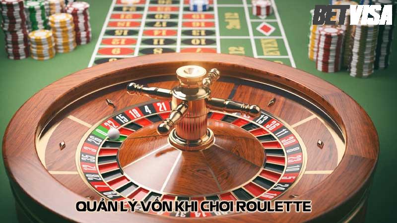 Quản lý vốn khi chơi Roulette